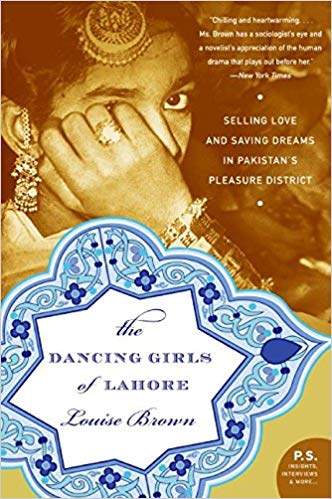 The Dancing Girls Of Lahore