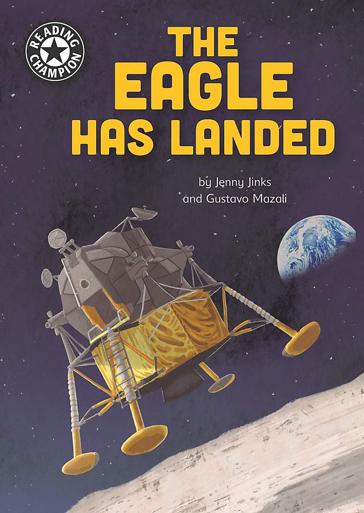 The Eagle Has Landed: Independent Reading