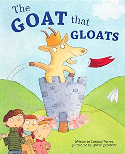 The Goat That Gloats - Paperback