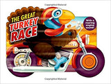 The Great Turkey Race: with a Roaring Engine Sound - Board book