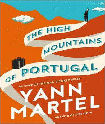 The High Mountains of Portugal A Novel