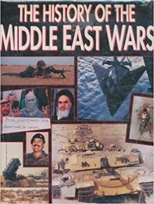 The History of the Middle East Wars