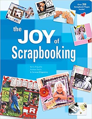 The Joy of Scrapbooking - (PB)