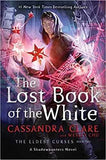 The Lost Book of the White (The Eldest Curses)