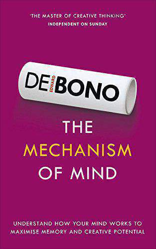The Mechanism of Mind Understand how your mind works to maximise memory and creative potential - (PB)