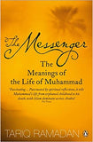 The Messenger: The Meanings of the Life of Muhammad