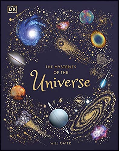 The Mysteries of the Universe: Discover the best-kept secrets of space  - Hardcover