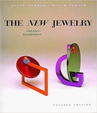 The New Jewelry: Trends and Traditions Paperback