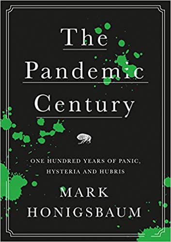 The Pandemic Century - (HB)