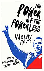 The Power of the Powerless - (PB)
