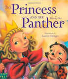 The Princess and Her Panther - Hardcover