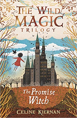 The Promise Witch (The Wild Magic Trilogy, Book Three) - Paperback