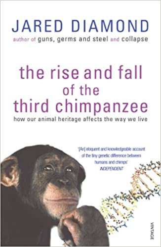 The Rise And Fall Of The Third Chimpanzee - (PB)