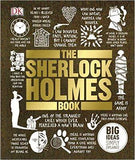 The Sherlock Holmes Book Big Ideas Simply Explained