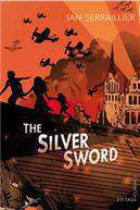The Silver Sword  (Vintage Childrens Classics)