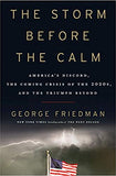 The Storm Before the Calm - Paperback