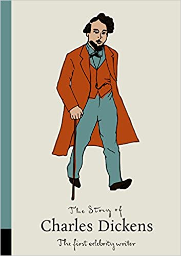 The Story of Charles Dickens: The First Celebrity Writer (Great Victorians) - Hardcover