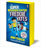The Super Miraculous Journey of Freddie Yates