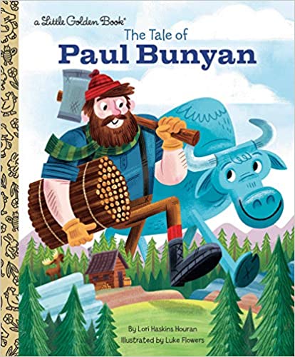 The Tale of Paul Bunyan - Hardcover
