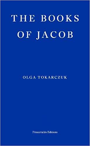 The Books of Jacob: Olga Tokarczuk