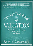The Little Book of Valuation – How to Value a Company, Pick a Stock, and Profit: 34 (Little Books. Big Profits)