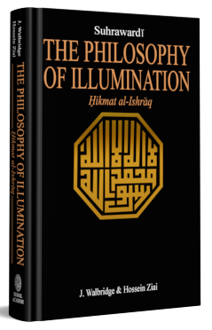 The Philosophy Of Illumination Hikmat Al Ishraq