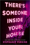 There's Someone Inside Your House - (PB)