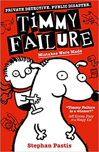 Timmy Failure: Mistakes Were Made
