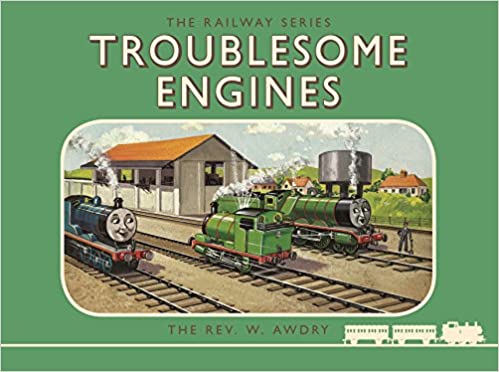 Troublesome Engines: Thomas the Tank Engine - (HB)