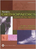 Tureks Orthopaedics principles and their applications 2 vol Set - (HB)