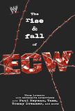 The Rise &amp; Fall of ECW: