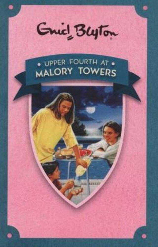 Upper Fourth At Malory Towers  - (PB)