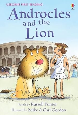 Usborne First Reading Androcles and the Lions