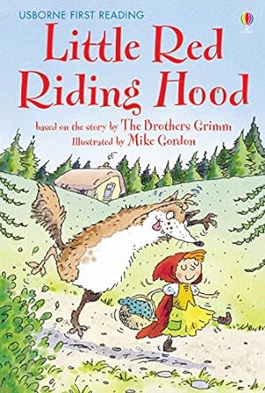 Usborne First Reading Little Red Riding Hood