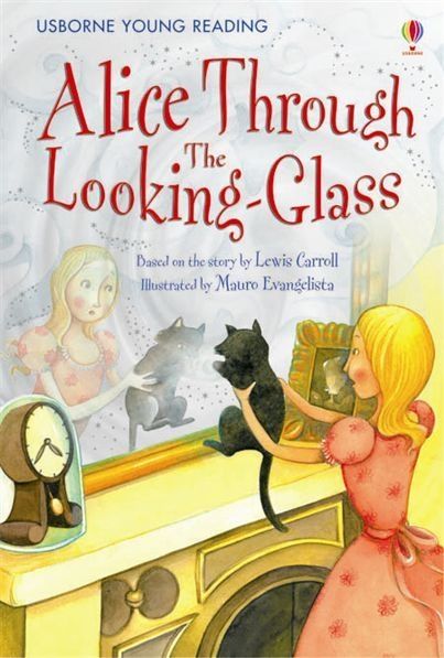Usborne Young Reading Alice through The looking glass