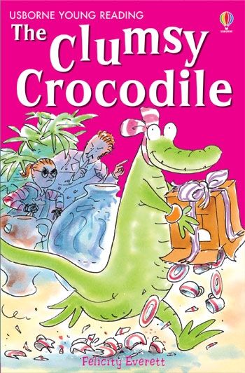 Usborne Young Reading The Clumsy Crocodile