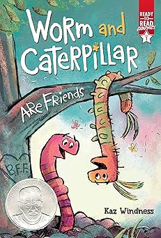 Worm and Caterpillar Are Friends Ready To Read Graphics Level 1 PB