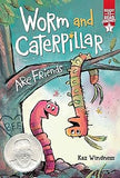 Worm and Caterpillar Are Friends Ready To Read Graphics Level 1 PB