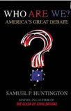 Who are We America s Great Debate