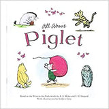 Winnie-The-Pooh: All About Piglet - PB