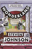 Wonderland: How Play Made the Modern World - Paperback