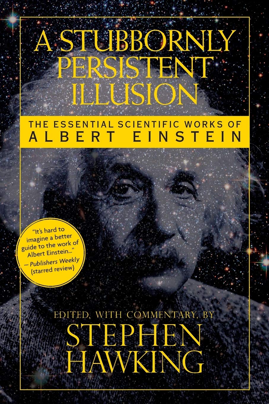 A Stubbornly Persistent Illusion: