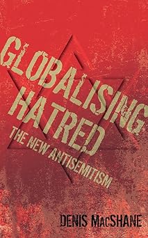 Globalising Hatred: