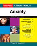 A Simple Guide to Anxiety