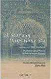 A Story of Days Gone A Translation of Biti Khani An Autobiography of Prince