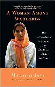 A Woman Among Warlords The Extraordinary Story Of An Afghan Who Dared To Raise Her Voice
