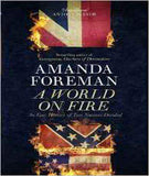 A World on Fire: An Epic History of Two Nations Divided