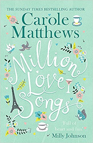 Million Love Songs: The laugh-out-loud and feel-good Top 5 Sunday Times bestseller