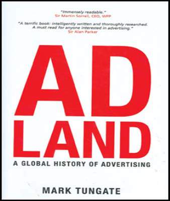 Ad Land: A Global History of Advertising