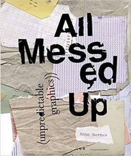 All Messed Up Unpredictable Graphics
